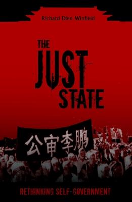 The Just State: Rethinking Self-Government