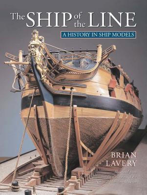 The Ship of Line: A History in Ship Models