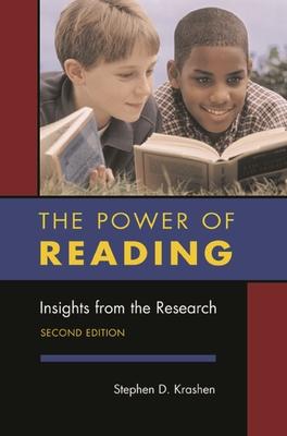 The Power of Reading, Second Edition: Insights from the Research