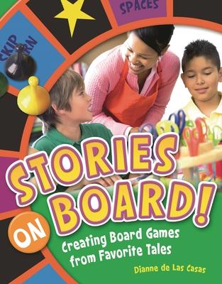 Stories on Board! Creating Board Games from Favorite Tales