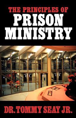 The Principles of Prison Ministry