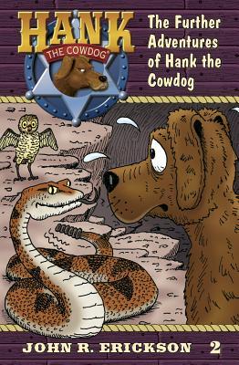 The Further Adventures of Hank the Cowdog