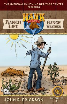 Ranch Life: Ranch Weather