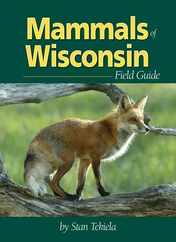 Mammals of Wisconsin Field Guide Subscription
