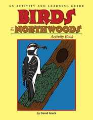 Birds of the Northwoods Activity Book: A Coloring and Learning Guide Subscription