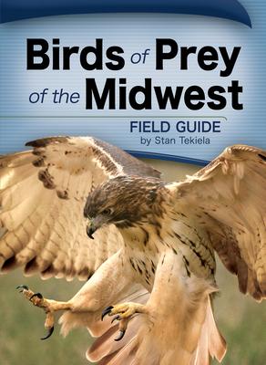 Birds of Prey of the Midwest