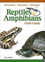 Reptiles & Amphibians of Minnesota, Wisconsin and Michigan Field Guide Subscription