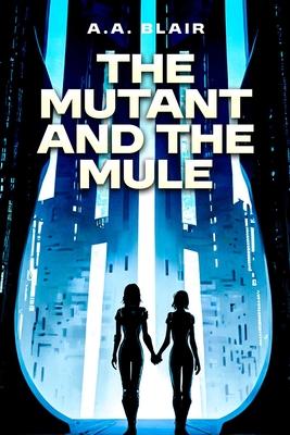 The Mutant and the Mule Subscription