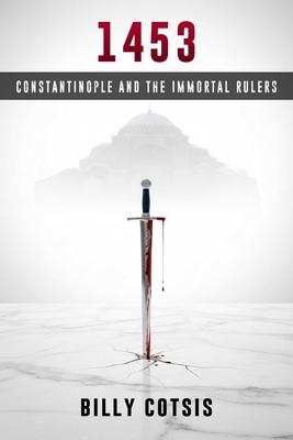 1453: Constantinople and the Immortal Rulers Subscription