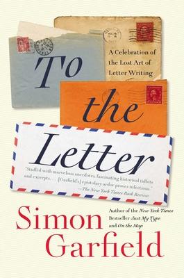 To the Letter: A Celebration of the Lost Art of Letter Writing Subscription