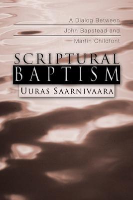 Scriptural Baptism