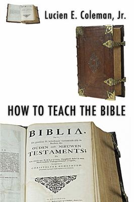 How to Teach the Bible