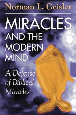 Miracles and the Modern Mind