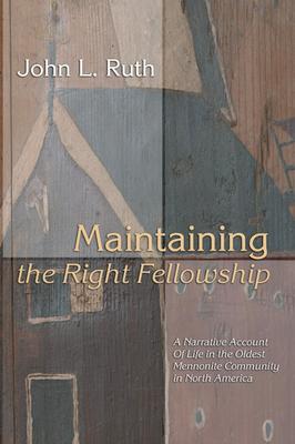 Maintaining the Right Fellowship