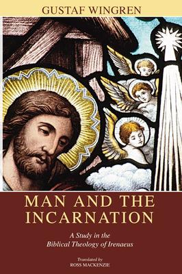 Man and the Incarnation