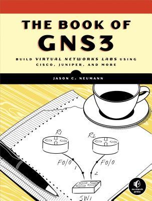 The Book of GNS3: Build Virtual Network Labs Using Cisco, Juniper, and More Subscription