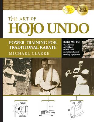 The Art of Hojo Undo: Power Training for Traditional Karate Subscription