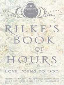 Rilke's Book of Hours: Love Poems to God