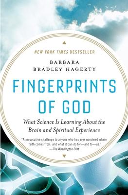 Fingerprints of God: What Science Is Learning About the Brain and Spiritual Experience Subscription