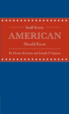 Stuff Every American Should Know