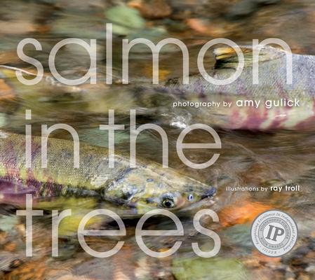 Salmon in the Trees: Life in Alaska's Tongass Rain Forest [With CD (Audio)]