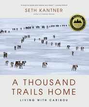 A Thousand Trails Home: Living with Caribou Subscription