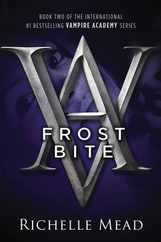 Frostbite: A Vampire Academy Novel Subscription