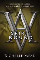 Spirit Bound: A Vampire Academy Novel Subscription