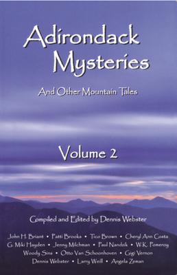 Adirondack Mysteries: And Other Mountain Tales