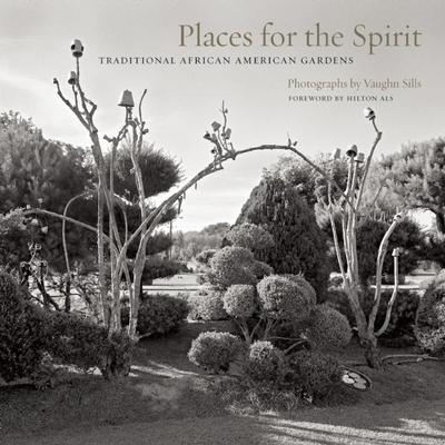 Places for the Spirit: Traditional African American Gardens