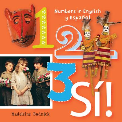 1, 2, 3, S!: Numbers in English Y Espaol