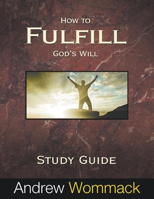 How to Fulfill God's Will Study Guide Subscription