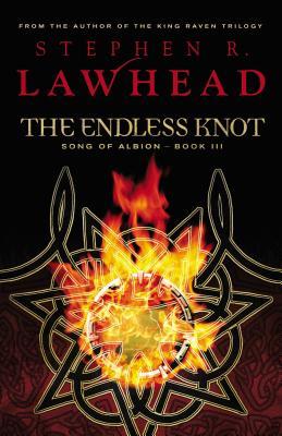 The Endless Knot: Book Three in the Song of Albion Trilogy