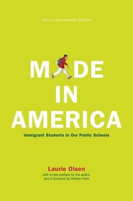 Made in America: Immigrant Students in Our Public Schools