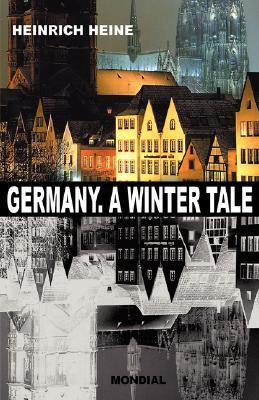 Germany. A Winter Tale (Bilingual: Deutschland. Ein Wintermaerchen)