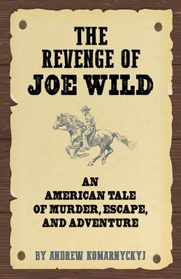 The Revenge of Joe Wild Subscription