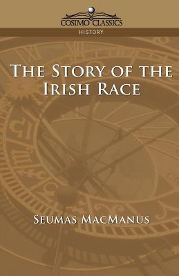 The Story of the Irish Race