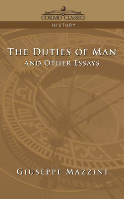 The Duties of Man and Other Essays