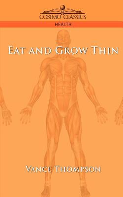 Eat and Grow Thin