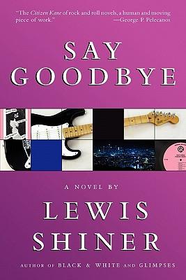 Say Goodbye