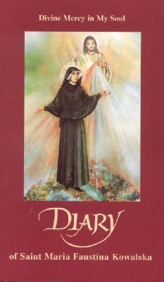 Diary of Saint Maria Faustina Kowalska: Divine Mercy in My Soul Subscription
