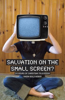 Salvation on the Small Screen: 24 Hours of Christian Television