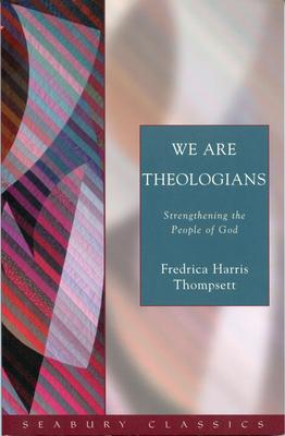 We Are Theologians: Strengthening the People of God Subscription
