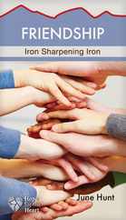 Friendship: Iron Sharpening Iron Subscription