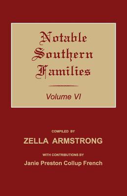 Notable Southern Families. Volume VI