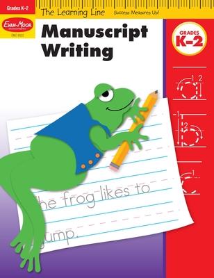 Learning Line: Manuscript Writing, Kindergarten - Grade 2 Workbook