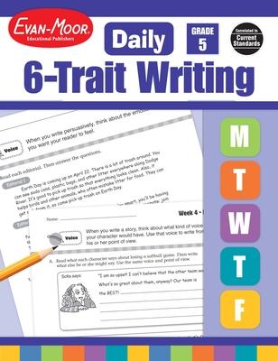 Daily 6-Trait Writing, Grade 5 Teacher Edition