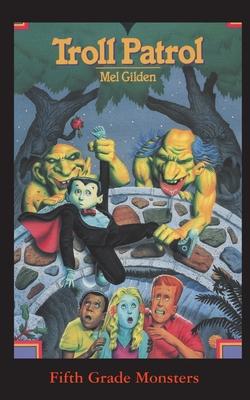 Troll Patrol: A Monstrous Summer Camp! Subscription