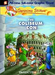 Geronimo Stilton Graphic Novels #3: The Coliseum Con Subscription