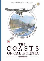 The Coasts of California: A California Field Atlas Subscription